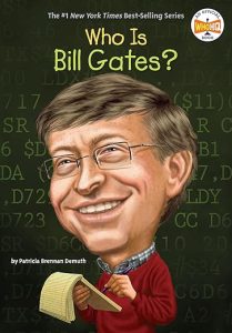 Bill Gates on the cover of the book "Who is Bill Gates?"